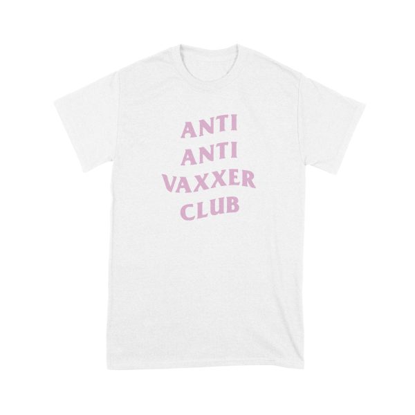 Anti Anti Vaxxer Club T-Shirt Discount - Image 2